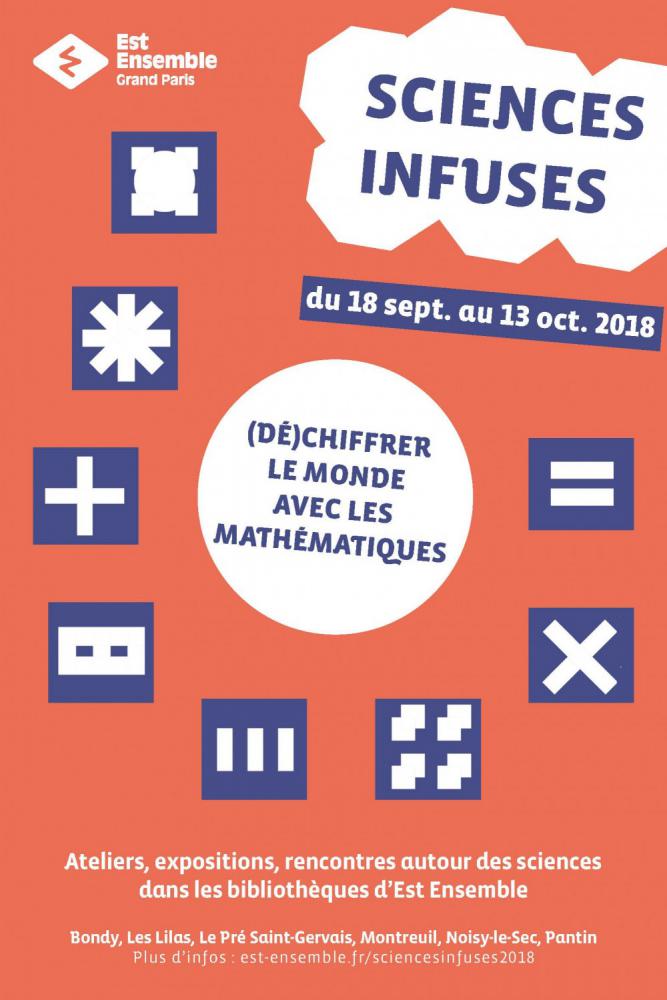 Sciences-Infuses-2018-Dchiffrer-le-monde-avec-les-mathematiques